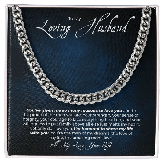 To My Loving Husband - So Many Reasons To Love You - Cuban Link Chain