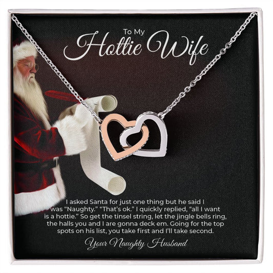 To My Hottie Wife - Santa's Naughty List - Interlocking Hearts Necklace