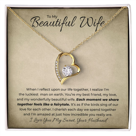 To My Beautiful Wife - Our Life Together - Forever Love Necklace
